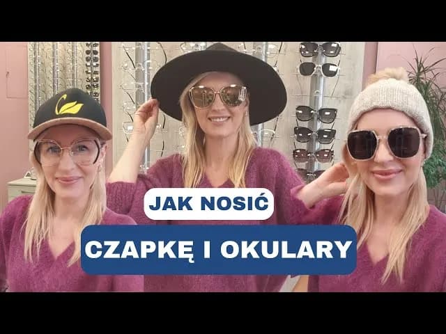 Jaką czapkę do okularów wybrać, aby wyglądać stylowo i komfortowo?