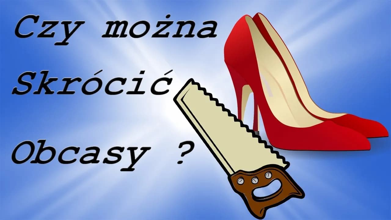 Ile kosztuje skracanie obcasów? Sprawdź, co wpływa na cenę usługi